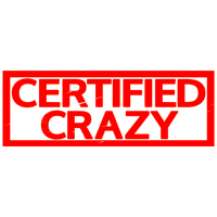 Certified Crazy Stamp
