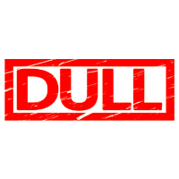 Dull Products