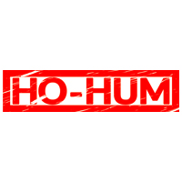 Ho-hum Stamp
